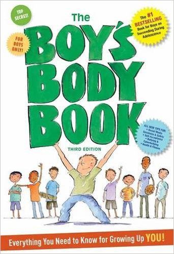 The Boy's Body Book: Everything You Need to Know for Growing Up YOU