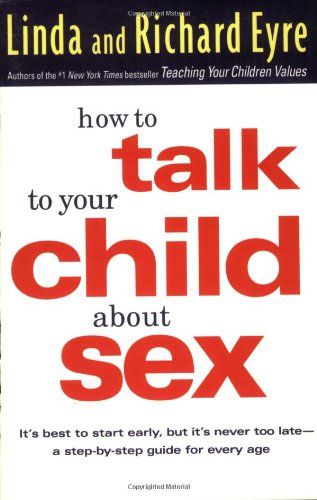 How to Talk to Your Child About Sex