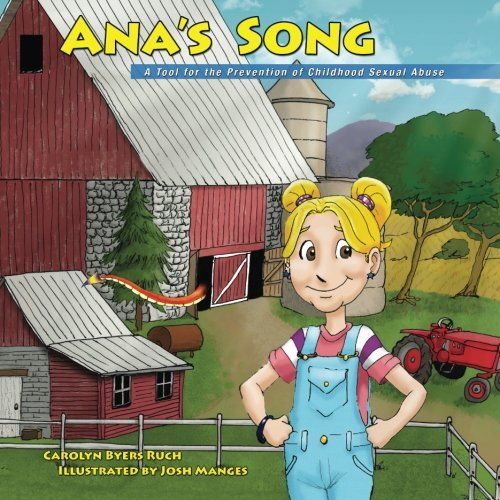 Ana's Song: A Tool for the Prevention of Childhood Sexual Abuse