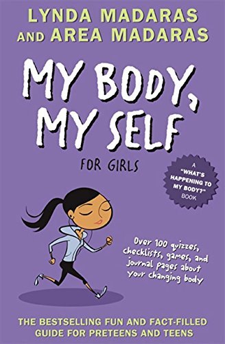 My Body, My Self for Girls