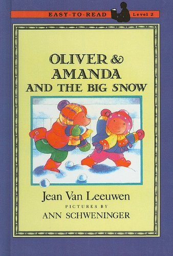 Oliver & Amanda and the Big Snow