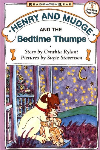 Henry and Mudge and the Bedtime Thumps