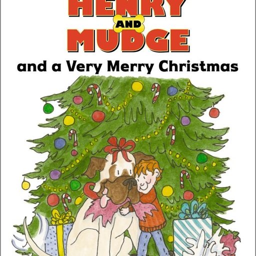 Henry and Mudge and a Very Merry Christmas