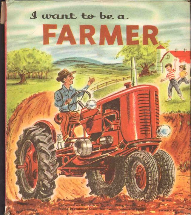 I Want To Be A Farmer