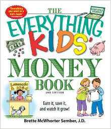 The Everything Kids' Money Book