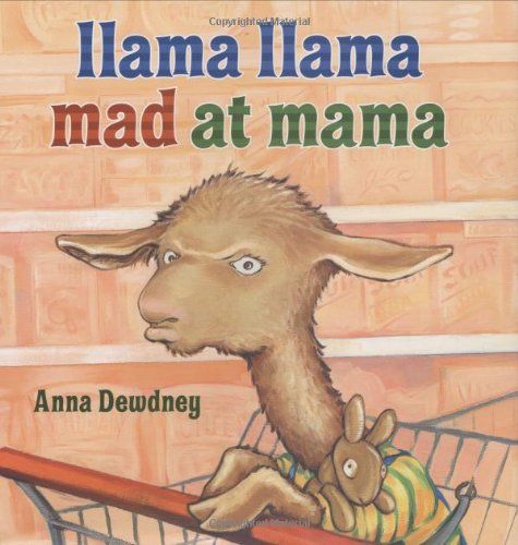 Llama Llama mad at mama