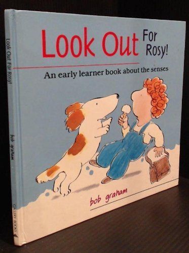 Look Out for Rosy!: An Early Learner Book About the Senses