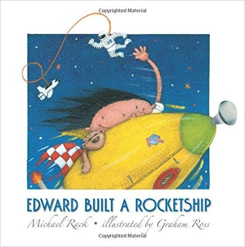 Edward Built A Rocketship