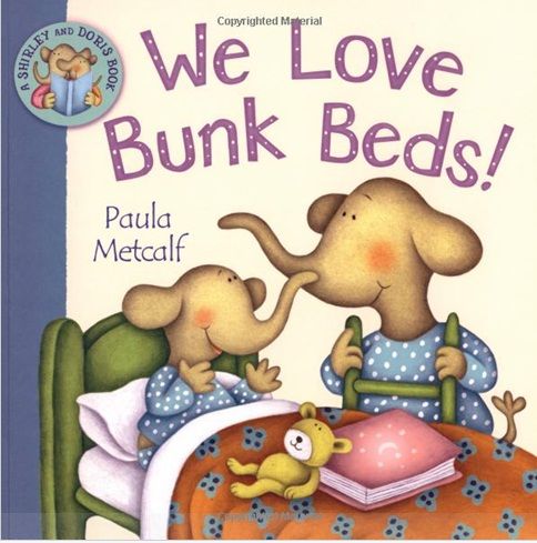 We Love Bunk Beds!