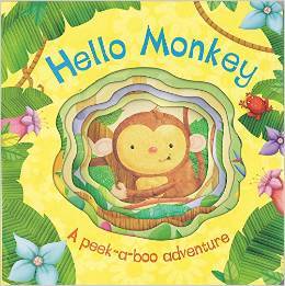 Hello Monkey: A Peek-a-Boo Adventure