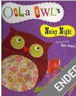 Oola Owl's: Noisy Night