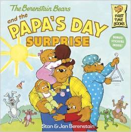 The Berenstain Bears and the Papa's Day Surprise