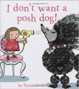 I Don't Want a Posh Dog