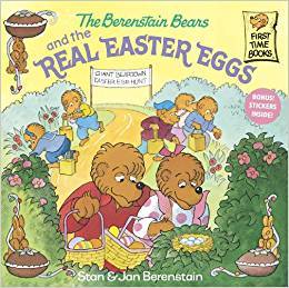 The Berenstain Bears and the Real Easter Eggs