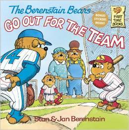 The Berenstain Bears Go Out for the Team