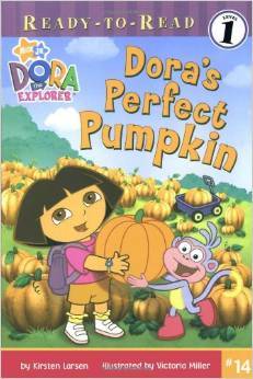 Dora's Perfect Pumpkin