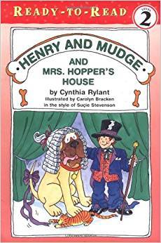 Henry and Mudge and Mrs. Hopper's House