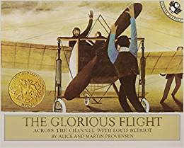  The Glorious Flight: Across the Channel with Louis Bleriot July