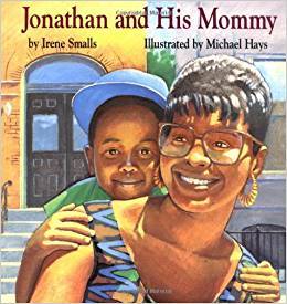 Jonathan And His Mommy
