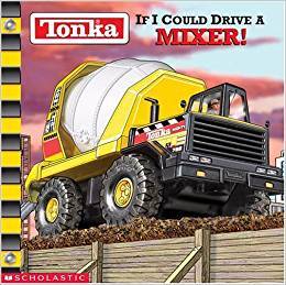 If I Could Drive A Mixer