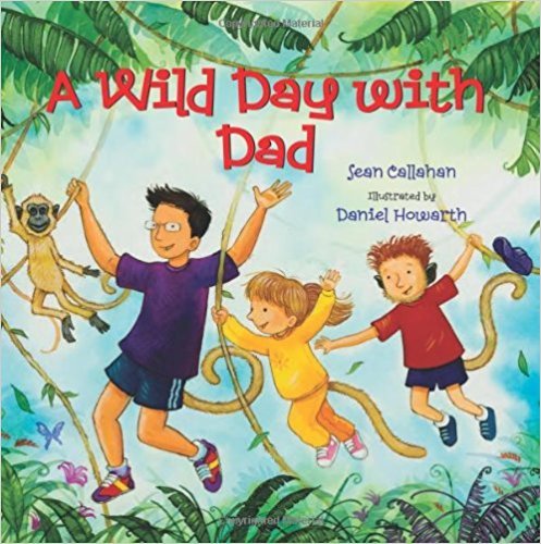 A Wild Day With Dad