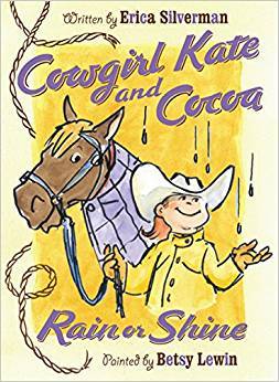 Cowgirl Kate and Cocoa :Rain and Shine