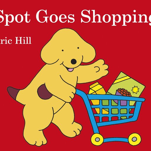 Spot Goes Shopping