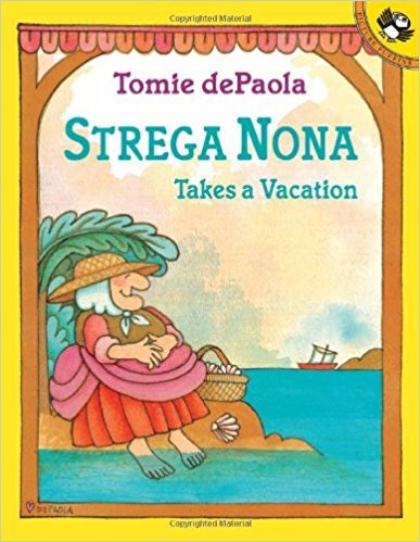 Strega Nona Takes a Vacation