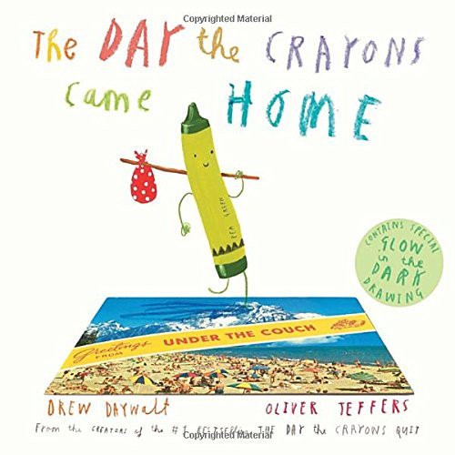 The Day the Crayons Came Home