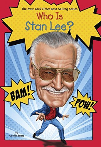 Who Is Stan Lee?