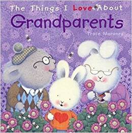 The Things I Love About Grandparents