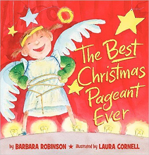 The Best Christmas Pageant Ever