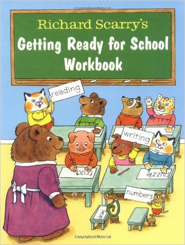 Richard Scarry's Getting Ready for School Workbook