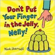 Don’T Put Your Finger In The Jelly, Nelly