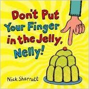 Don’T Put Your Finger In The Jelly, Nelly