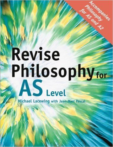 Revise Philosophy for AS Level