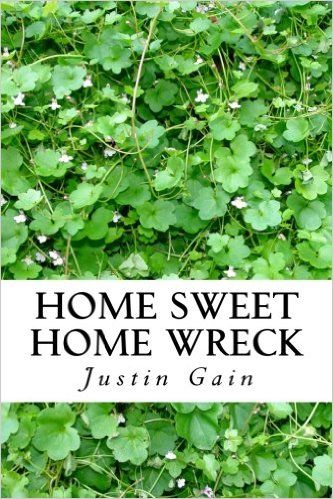Home Sweet Home Wreck: An Anthology of Poems/Lyrics
