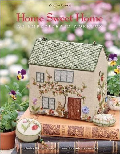 Home Sweet Home: An Embroidered Workbox