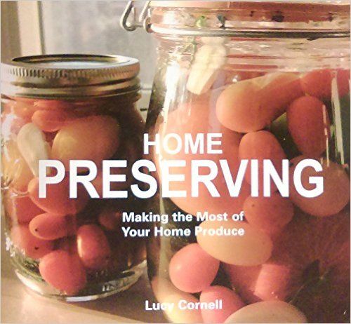 Home Preserving: Sweet Water Press Edition for Awbc