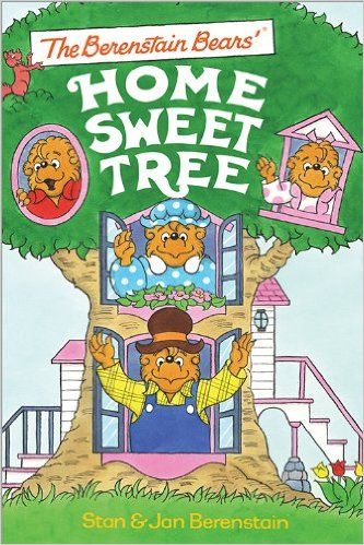 Berenstein Bears' Home Sweet Home