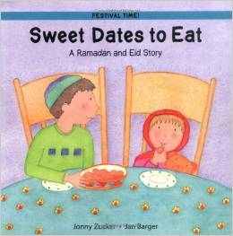 Sweet Dates to Eat: Ramadan and Eid Story