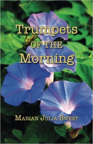 Trumpets of the Morning