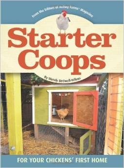 Starter Coops: For Your Chickens' First Home