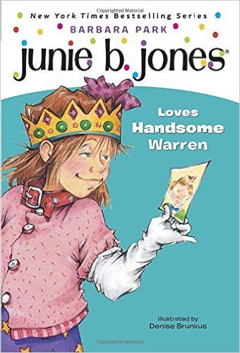 Junie B. Jones Loves Handsome Warren (Junie B. Jones, No. 7)