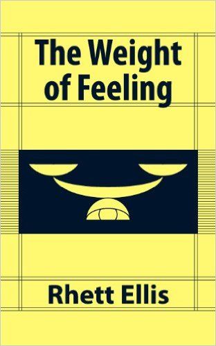 The Weight of Feeling