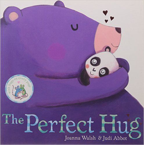 The Perfect Hug. Joanna Walsh