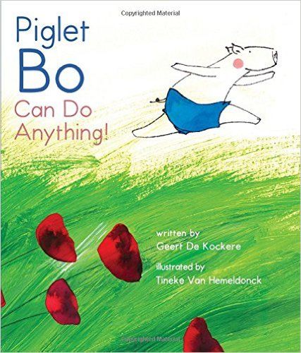 Piglet Bo Can Do Anything!