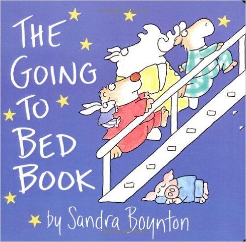 The Going to Bed Book: (lap-size edition)