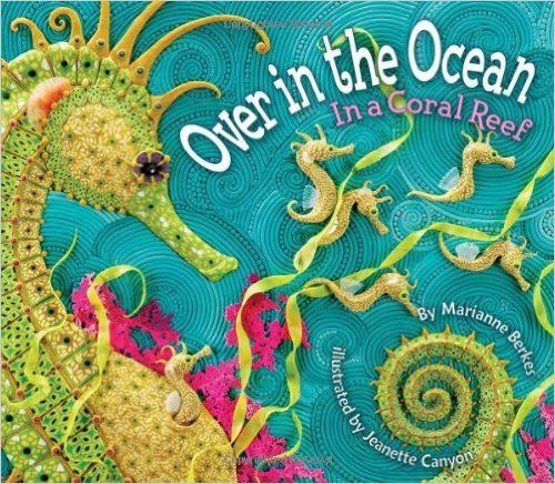 Over in the Ocean: In a Coral Reef