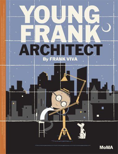 Young Frank, Architect